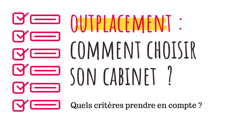 Choisir un cabinet d'outplacement