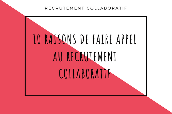 Recrutement collaboratif